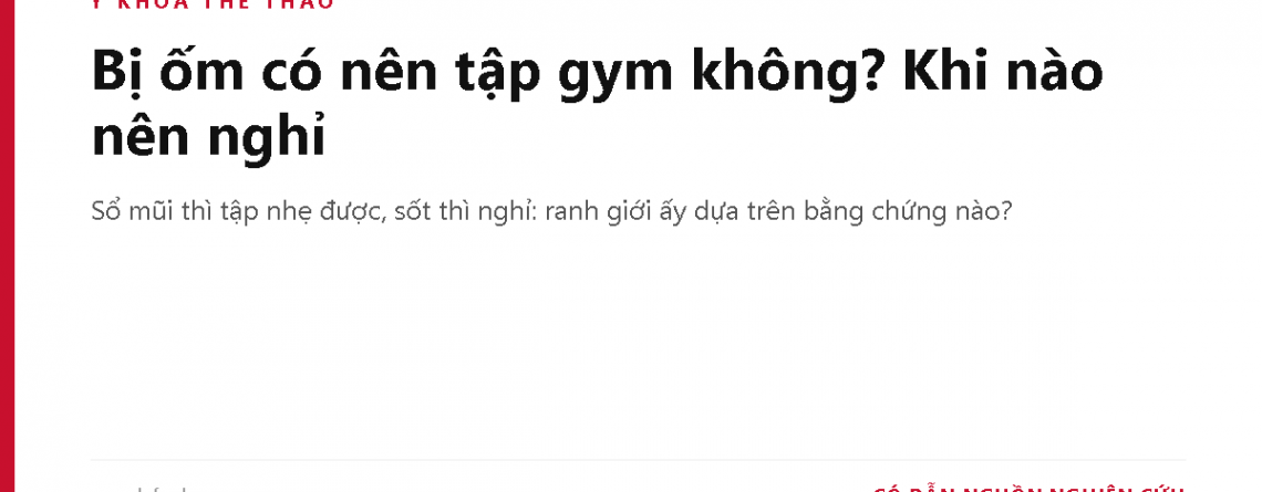 Bị ốm có nên tập gym không? Khi nào nên nghỉ