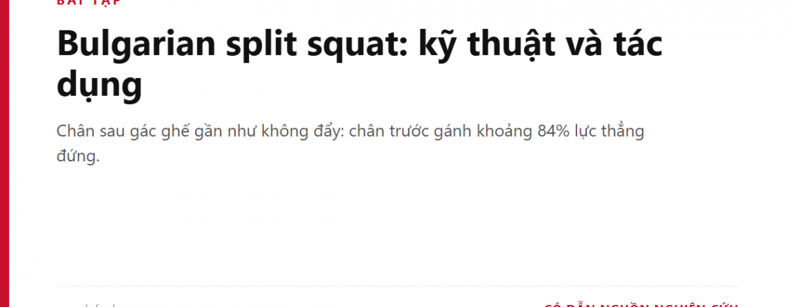 Bulgarian split squat: kỹ thuật và tác dụng