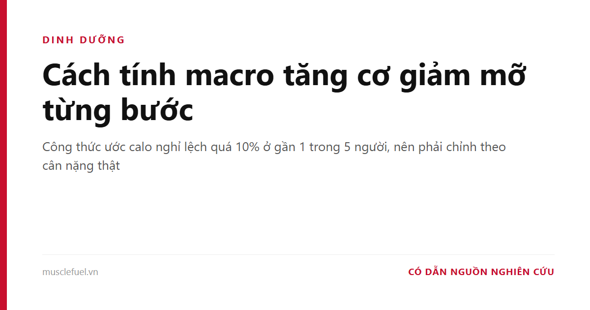 Cách tính macro tăng cơ giảm mỡ từng bước