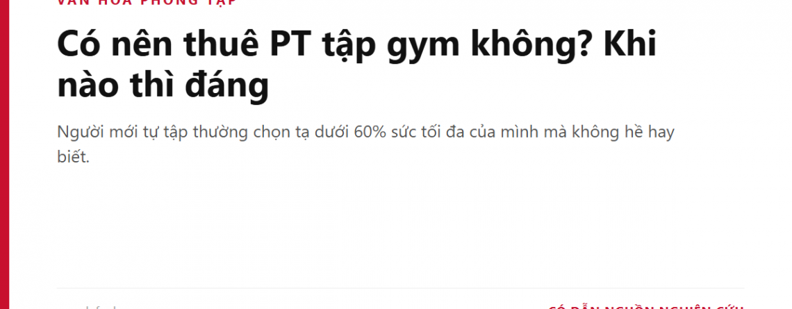 Có nên thuê PT tập gym không? Khi nào thì đáng