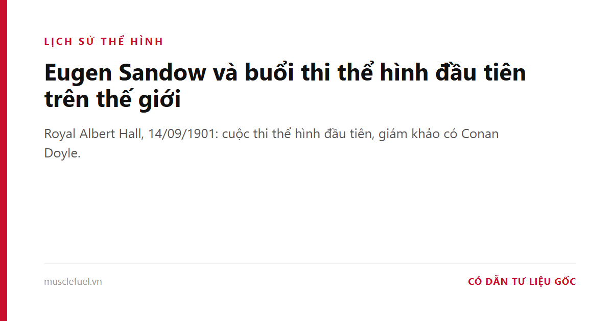 Eugen Sandow và buổi thi thể hình đầu tiên trên thế giới