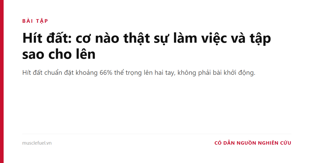 Hít đất: cơ nào thật sự làm việc và tập sao cho lên