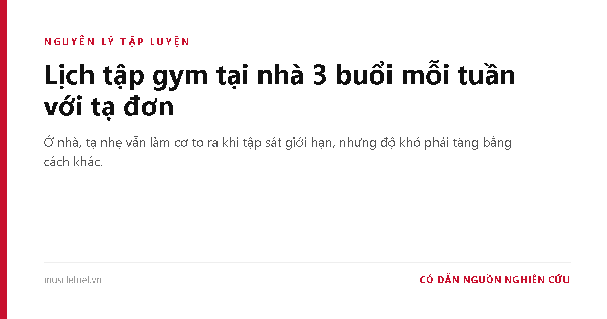 Lịch tập gym tại nhà 3 buổi mỗi tuần với tạ đơn