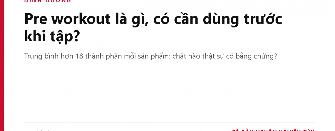 Pre workout là gì, có cần dùng trước khi tập?