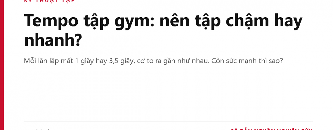 Tempo tập gym: nên tập chậm hay nhanh?